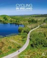 Cycling in Ireland -  - 9780956787491