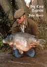 Big Carp Legends - John Harry - 9780956980069