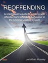 Reoffending - Jonathan Hussey - 9780957051140