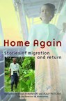 Home Again: Stories of Migration and Return -  - 9780957118645