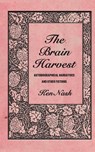 The Brain Harvest - Ken Nash - 9780957121317
