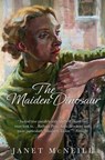 The Maiden Dinosaur - Janet McNeill - 9780957233690