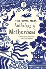 Emma Press Anthology of Motherhood - Rachel Piercey - 9780957459670