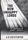 The New Unhappy Lords - A. K. Chesterton - 9780957540323