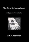 The New Unhappy Lords - A. K. Chesterton - 9780957540330