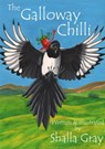 The Galloway Chilli - Shalla Gray - 9780957640238