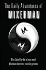 The Daily Adventures of Mixerman - Mixerman - 9780960040506