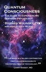 Quantum Consciousness - WOLINSKY,  Stephen - 9780962618482
