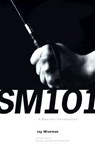 SM 101: A Realistic Introduction - Jay Wiseman - 9780963976383