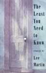 The Least You Need to Know - MARTIN,  Lee - 9780964115132