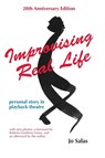 Improvising Real Life - Jo Salas - 9780964235090
