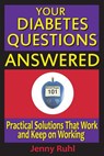 Your Diabetes Questions Answered - Jenny Ruhl - 9780964711679