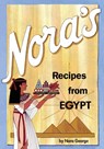 Nora's Recipes from Egypt - George Nora - 9780964867604