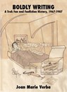 Boldly Writing - Joan Marie Verba - 9780965357555