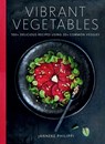 Vibrant Vegetables - Janneke Philippi - 9780966438871