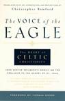 Voice of the Eagle - Christopher Bamford - 9780970109705