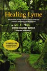 Healing Lyme - Stephen Harrod Buhner - 9780970869647