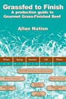 Grassfed to Finish - NATION,  Allan - 9780972159715