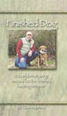 Finished Dog - Charles Jurney - 9780972849500