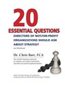 20 Essential Questions Directors of Not-For-Profit Organizations Should Ask about Strategy - Dr Bart - 9780973224733
