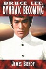 Bruce Lee - James Bishop - 9780973405408