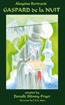 Gaspard De La Nuit - Aloysius Bertrand - 9780974071121