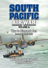 South Pacific Air War Volume 6 - Michael Claringbould ; Peter Ingman - 9780975642368