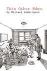 This Other Eden - Michael (USA) Hemmingson - 9780976654667