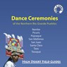 Dance Ceremonies of the Northern Rio Grande Pueblos - Kathryn Huelster ; Dick Huelster - 9780976683902