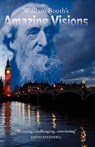 William Booth's Amazing Visions - David Ravenhill - 9780976731641