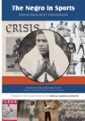 The Negro in Sports - Edwin Bancroft Henderson - 9780976811114