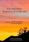 Fire and Rain: Ecopoetry of California - Lucille Lang Day - 9780976867692