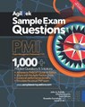 Sample Exam Questions: PMI Project Management Professional (PMP) - Charles Duncan ; Sami Zahran ; Rossetta Sornabala - 9780978435486