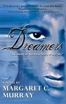 Dreamers - Margaret C. Murray - 9780979357381