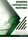 Estimating Construction Profitably - Michael C Stone - 9780979508356