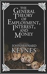 The General Theory Of Employment, Interest, And Money - John Maynard Keynes - 9780979905254