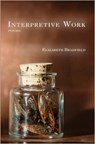 INTERPRETIVE WORK - Elizabeth Bradfield - 9780980040715