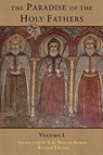 The Paradise of the Holy Fathers Volume 1 -  - 9780980517149