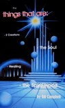 The Things That Are - Bill Campbell - 9780981258997