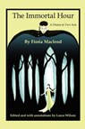The Immortal Hour - FIONA,  MacLeod - 9780981924649