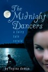 The Midnight Dancers - Regina Doman - 9780981931876