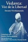 Vedanta: Voz de la Libertad - Swami Chetanananda - 9780981977454