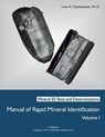 Manual of Rapid Mineral Identification - Volume I - Uwe Richard Kackstaetter - 9780982058022