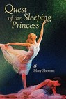 Quest of the Sleeping Princess - Mary Sheeran - 9780982632109