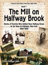 The Mill on Halfway Brook - SMITH,  Louise Elizabeth - 9780982637401