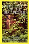 The Last of the Bird People - John Hanson Mitchell - 9780982711576