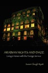 Arabian Nights and Daze - Susan Clough Wyatt - 9780982806128