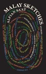 Malay Sketches: Stories - SA'AT,  Alfian - 9780982814239