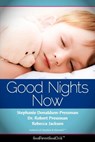Good Nights Now - Stephanie Donaldson-Pressman - 9780983218340