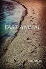 FAST ANIMAL - Tim Seibles - 9780983294429